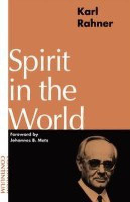 Spirit in the World(English, Paperback, Rahner Karl Father)