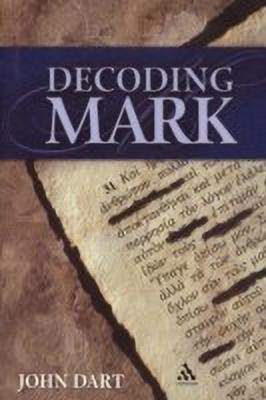 Decoding Mark(English, Paperback, Dart John)