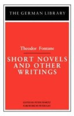 Short Novels and Other Writings: Theodor Fontane(English, Paperback, unknown)