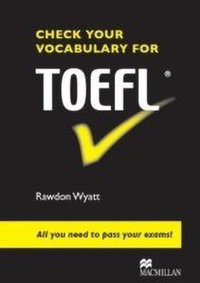 Check your Vocab for TOEFL(English, Paperback, Wyatt Rawdon)