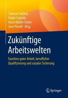 Zukuenftige Arbeitswelten(German, Paperback, unknown)
