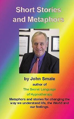 Short Stories and Metaphors(English, Paperback, Smale John)