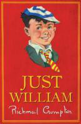 Just William - gift edition(English, Hardcover, Crompton Richmal)