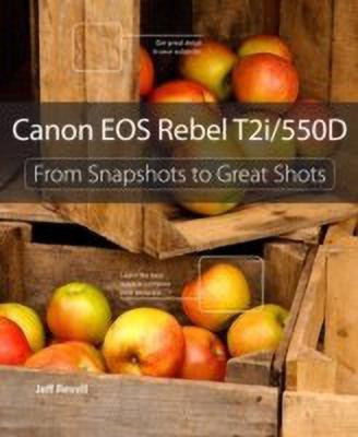 Canon EOS Rebel T2i / 550D(English, Paperback, Revell Jeff)