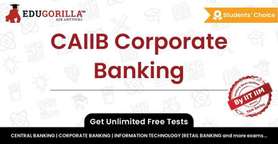 EduGorilla CAIIB Corporate Banking(Online Mock Test)
