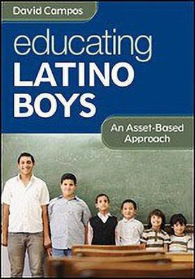 Educating Latino Boys(English, Paperback, Campos David)