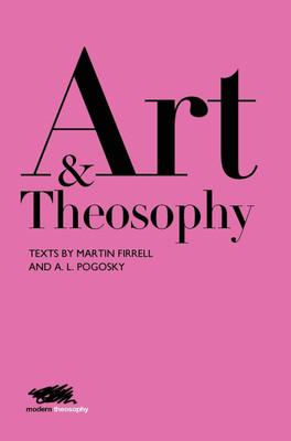 Art and Theosophy(English, Hardcover, Firrell Martin)