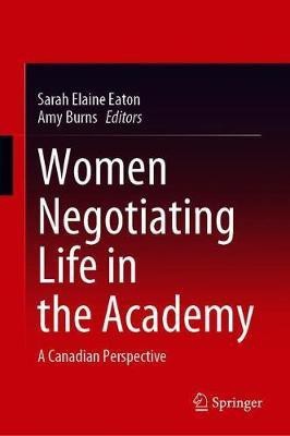 Women Negotiating Life in the Academy(English, Hardcover, unknown)