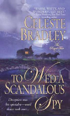 To Wed a Scandalous Spy(English, Paperback, Bradley Celeste)