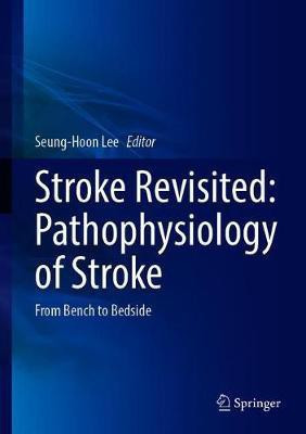 Stroke Revisited: Pathophysiology of Stroke(English, Hardcover, unknown)