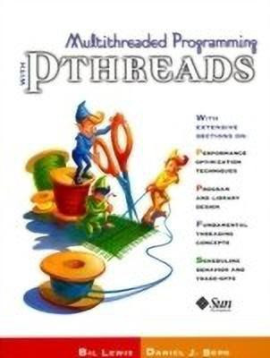 Multithreaded Programming With PThreads(English, Paperback, Lewis Bil)