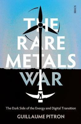 The Rare Metals War(English, Paperback, Pitron Guillaume)