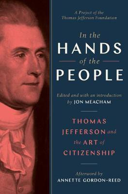 In the Hands of the People(English, Hardcover, Meacham Jon)