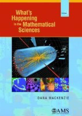 What's Happening in the Mathematical Sciences, Volume 9(English, Paperback, Mackenzie Dana)
