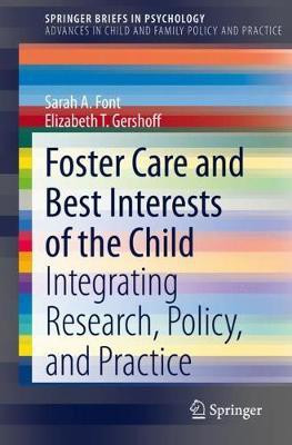 Foster Care and Best Interests of the Child(English, Paperback, Font Sarah A.)