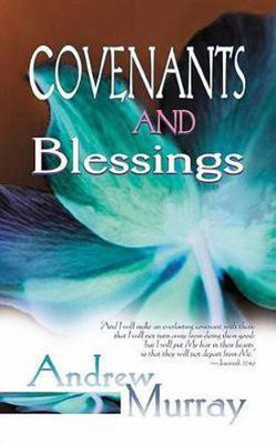 Covenants and Blessings(English, Paperback, Murray Andrew)