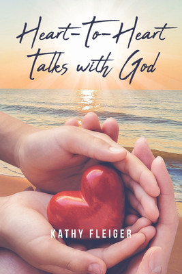 Heart-To-Heart Talks with God(English, Paperback, Fleiger Kathy)