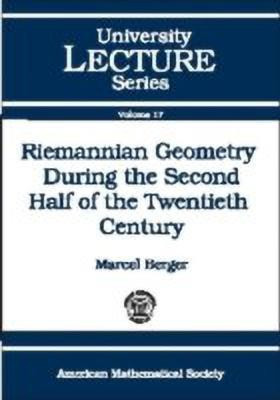 Riemannian Geometry During the Second Half of the Twentieth Century(English, Paperback, Berger Marcel)