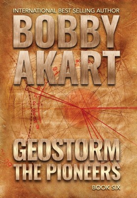 Geostorm The Pioneers(English, Hardcover, Akart Bobby)