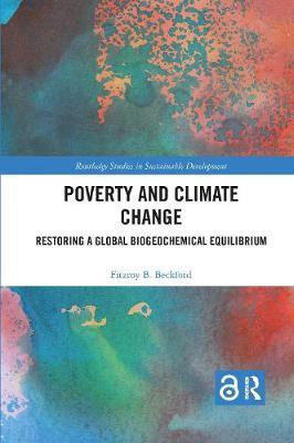 Poverty and Climate Change(English, Paperback, Beckford Fitzroy B.)
