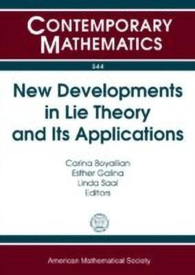 New Developments in Lie Theory and Its Applications(English, Paperback, unknown)