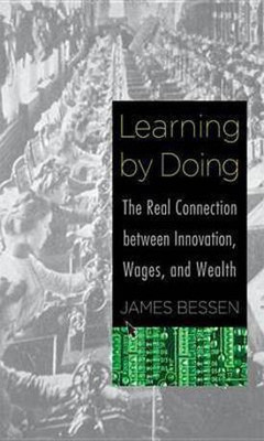 Learning by Doing(English, Electronic book text, Bessen James)