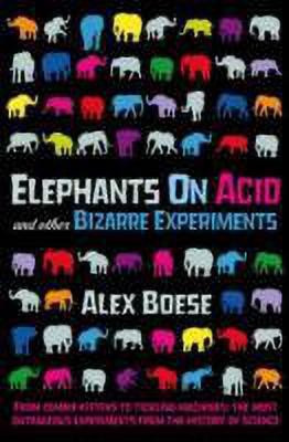 Elephants on Acid(English, Paperback, Boese Alex)