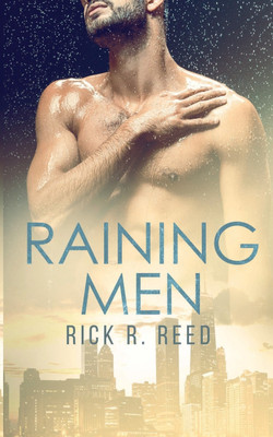 Raining Men(English, Paperback, Reed Rick R)