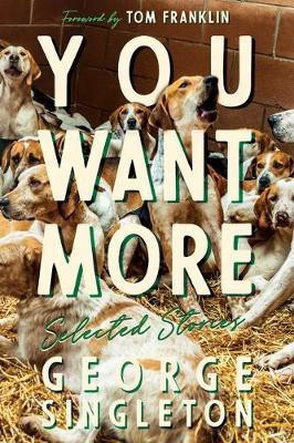 You Want More(English, Hardcover, Singleton George)