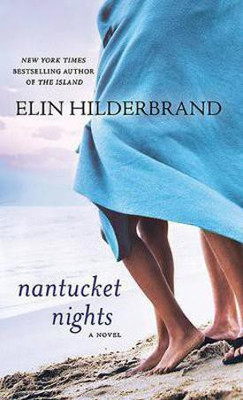 Nantucket Nights(English, Paperback, Hilderbrand Elin)