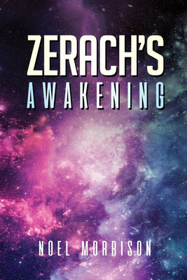 Zerach's Awakening(English, Paperback, Morrison Noel)