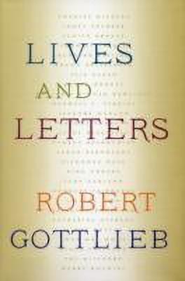 Lives and Letters(English, Hardcover, Gottlieb Robert)