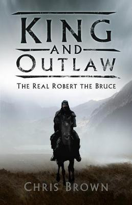 King and Outlaw(English, Paperback, Brown Chris Dr)