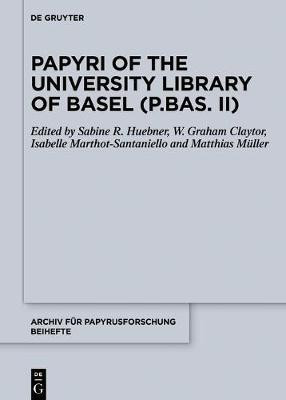 Papyri of the University Library of Basel (P.Bas. II)(English, Hardcover, unknown)