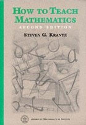 How to Teach Mathematics(English, Paperback, Krantz Steven G.)