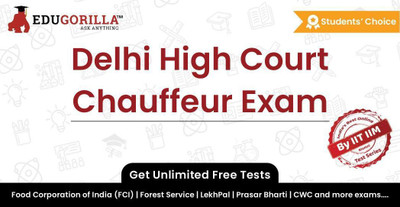 EduGorilla Delhi High Court Chauffeur Exam(Online Test Series)