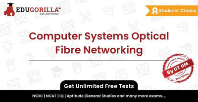 EduGorilla Computer Systems Optical Fibre Networking(Online Test Series)