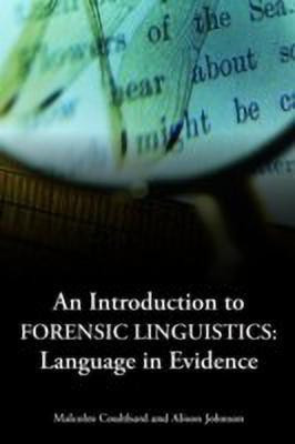 An Introduction to Forensic Linguistics(English, Paperback, Coulthard Malcolm)