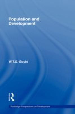 Population and Development(English, Hardcover, Gould W.T.S.)