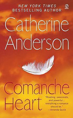 Comanche Heart(English, Paperback, Anderson Catherine)