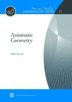Axiomatic Geometry(English, Hardcover, Lee John M.)