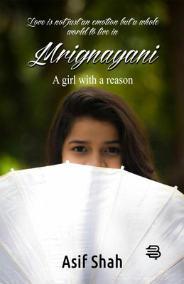 Mrignayani(English, Paperback, Asif Shah)