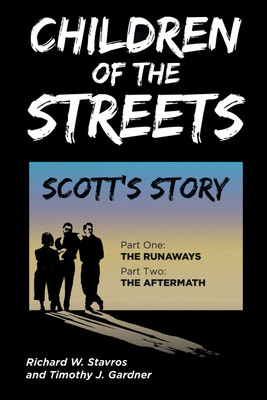 Children of the Streets(English, Paperback, Stavros Richard W)