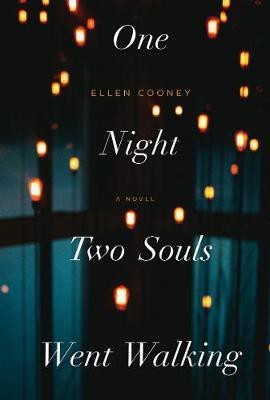 One Night Two Souls Went Walking(English, Paperback, Cooney Ellen)