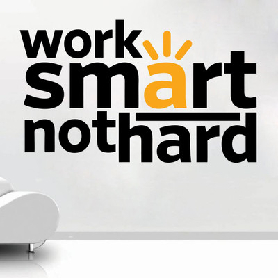 SUDARSHAN DESIGNS 58 cm Work Smart Not Hard Wall Decal Self Adhesive Sticker(Pack of 1)