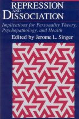 Repression and Dissociation(English, Paperback, Singer Jerome L.)