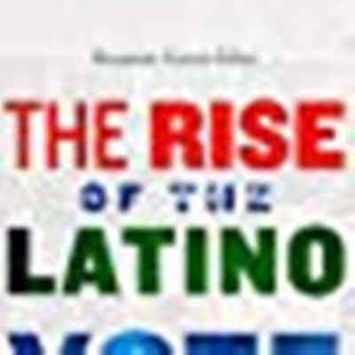 The Rise of the Latino Vote(English, Hardcover, Francis-Fallon Benjamin)