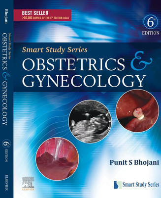 Smart Study Series:Obstetrics & Gynecology(English, Paperback, BHOJANI PUNIT S MS, DNB, DGO, FCPS, DFP)