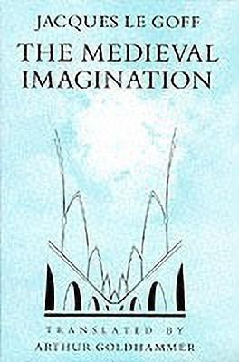 The Medieval Imagination(English, Paperback, Le Goff Jacques)