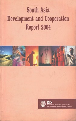 South Asia Development And Cooperation Report 2004(Paperback, RIS)